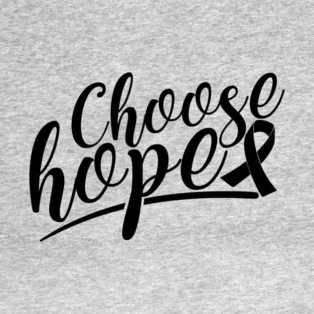 'Choose Hope' Cancer Awareness Shirt by ourwackyhome